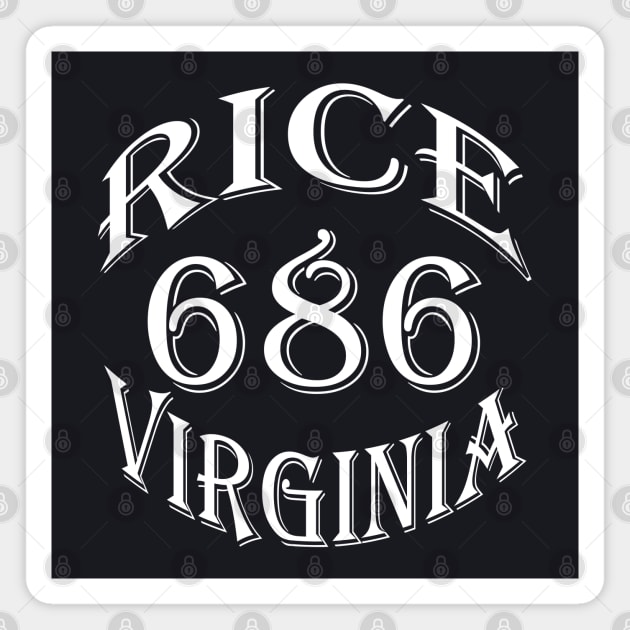 686 RICE VA (WHITE) Magnet by DodgertonSkillhause